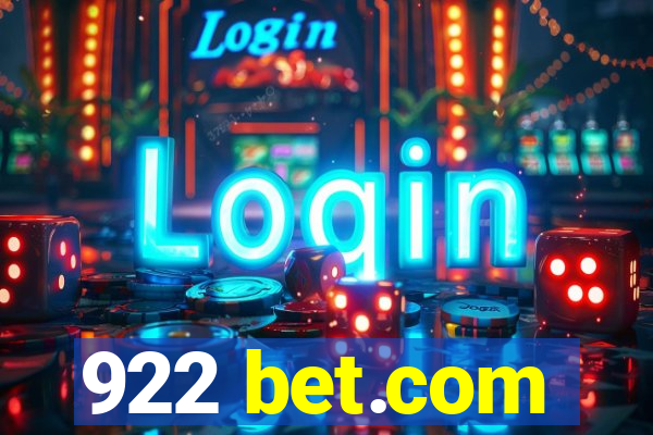 922 bet.com